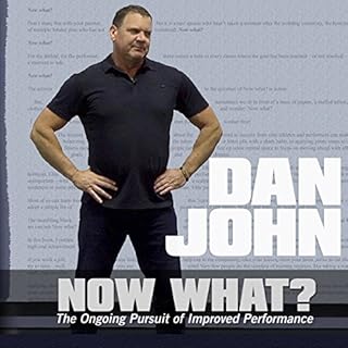 Now What? Audiobook By Dan John cover art