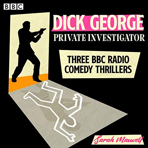 Dick George: Private Investigator cover art