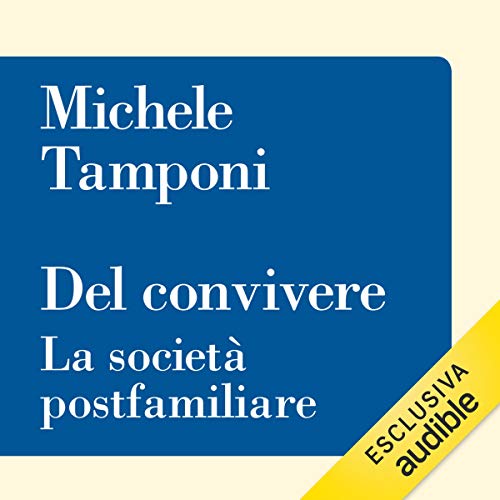 Page de couverture de Del convivere. La società postfamiliare