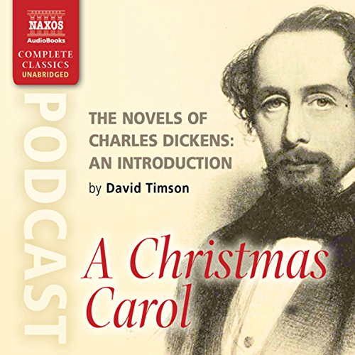 The Novels of Charles Dickens: An Introduction by David Timson to A Christmas Carol Titelbild