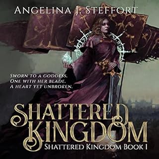 Shattered Kingdom Audiobook By Angelina J. Steffort cover art