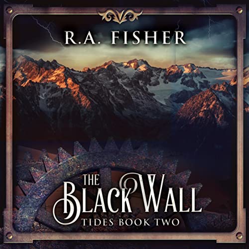 The Black Wall Audiobook By R.A. Fisher cover art