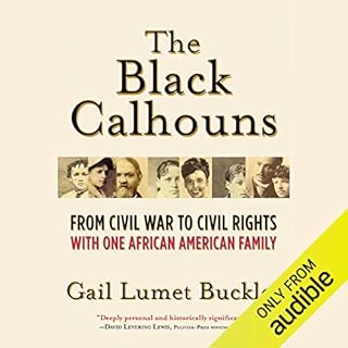 The Black Calhouns Audiobook By Gail Lumet Buckley cover art