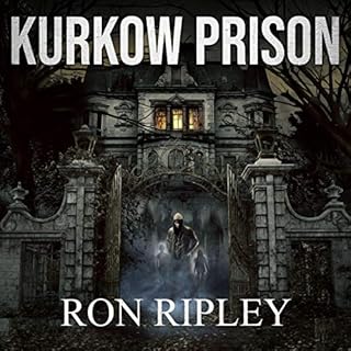 Kurkow Prison Audiolibro Por Ron Ripley arte de portada