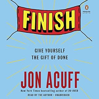 Finish Audiobook By Jon Acuff cover art