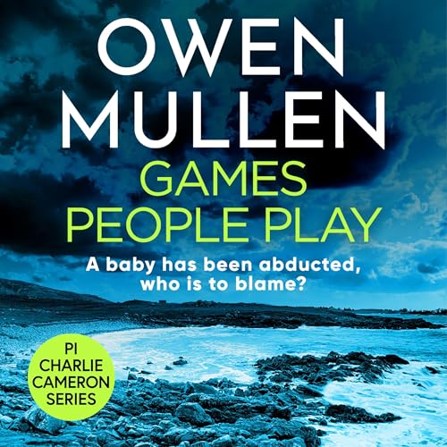 Games People Play Audiolivro Por Owen Mullen capa