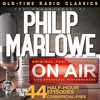 The Adventures of Philip Marlowe, Season 1; 44-Episode Collection Audiobook By Raymond Chandler, Milton Geiger, Gene Levitt, 