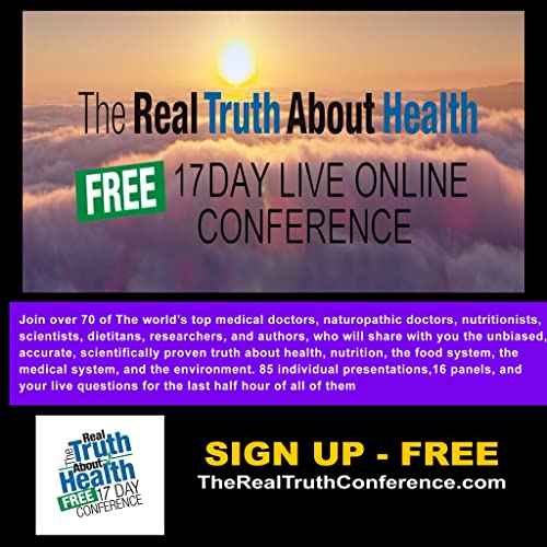 The Real Truth About Health Free 17 Day Live Online Conference Podcast Podcast By Lloyd Burrell Keith Block M.D. Jeffrey Smit