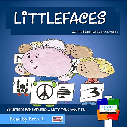 Littlefaces: Something Bad Happened...Let's Talk About It! cover art