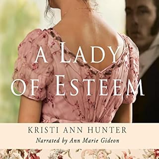 A Lady of Esteem Audiolibro Por Kristi Ann Hunter arte de portada