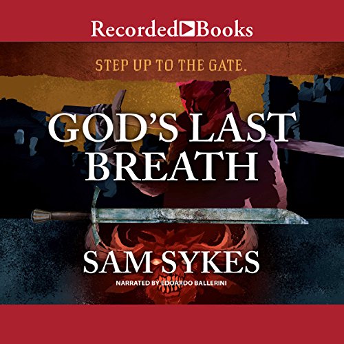 God's Last Breath Audiobook By Sam Sykes cover art