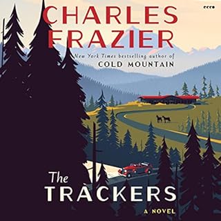 The Trackers Audiobook By Charles Frazier cover art