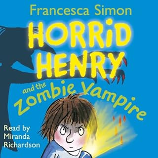 Couverture de Horrid Henry and the Zombie Vampire