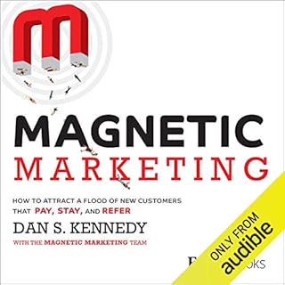 Magnetic Marketing Audiobook By Dan S. Kennedy cover art