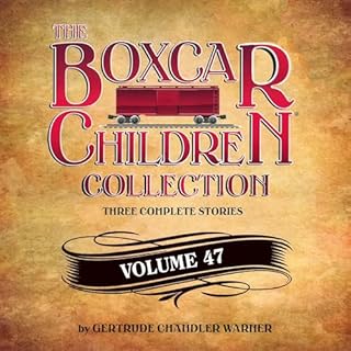 The Boxcar Children Collection Volume 47 cover art