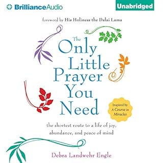 The Only Little Prayer You Need Audiobook By Debra Landwehr Engle cover art