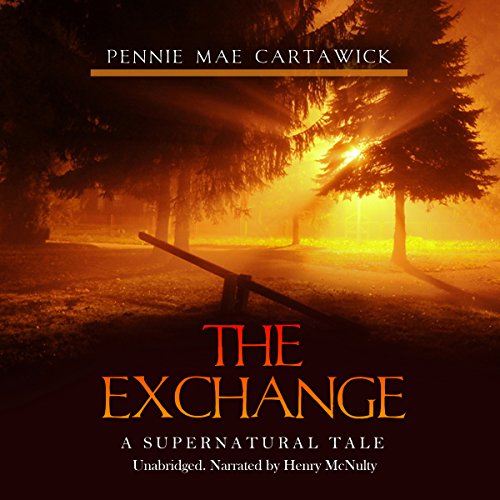 The Exchange: A Supernatural Tale cover art