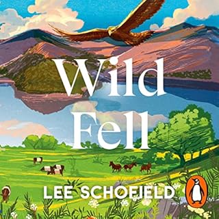 Wild Fell Audiolibro Por Lee Schofield arte de portada