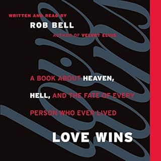 Love Wins Audiobook By Rob Bell cover art