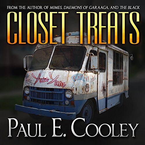 Closet Treats Audiobook By Paul E. Cooley cover art