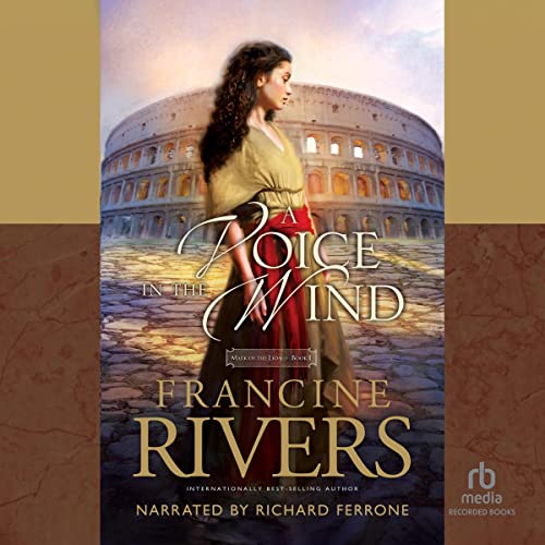 A Voice in the Wind Audiolibro Por Francine Rivers arte de portada