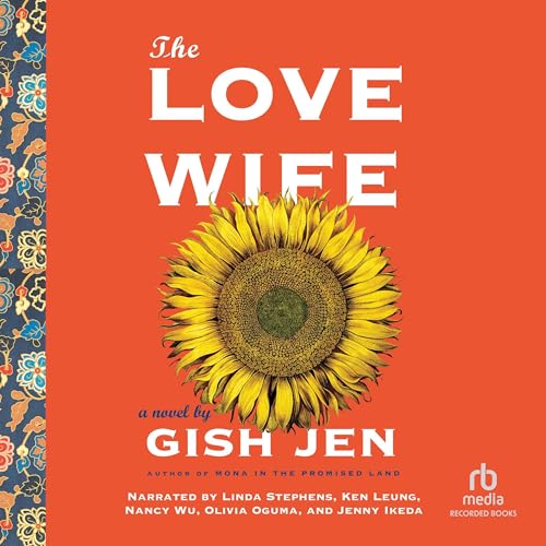 The Love Wife Audiolivro Por Gish Jen capa