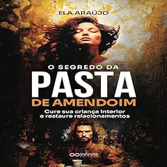 O Segredo da Pasta de Amendoim [The Peanut Butter Secret] Audiobook By Ela Araujo cover art