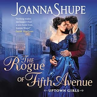 The Rogue of Fifth Avenue Audiobook By Joanna Shupe cover art