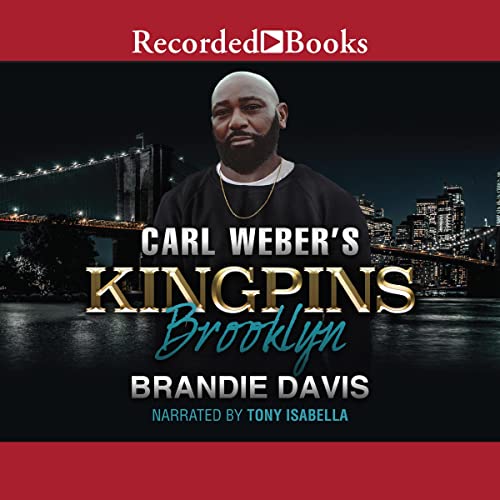 Carl Weber's Kingpins: Brooklyn Audiobook By Brandie Davis cover art