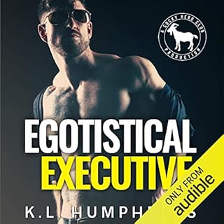 Egotistical Executive Audiobook By K. L. Humphreys, Hero Club cover art