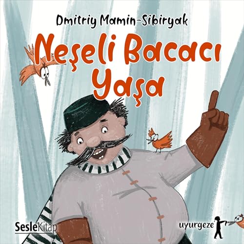 Serçe Sürerçe, Levrek Lüverek ve Neşeli Bacacı Yaşa cover art