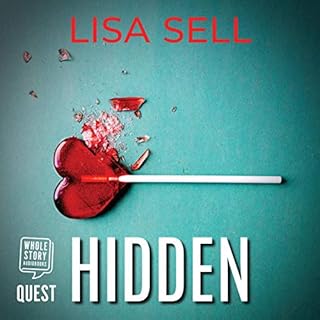 Hidden Audiobook By Lisa Sell cover art