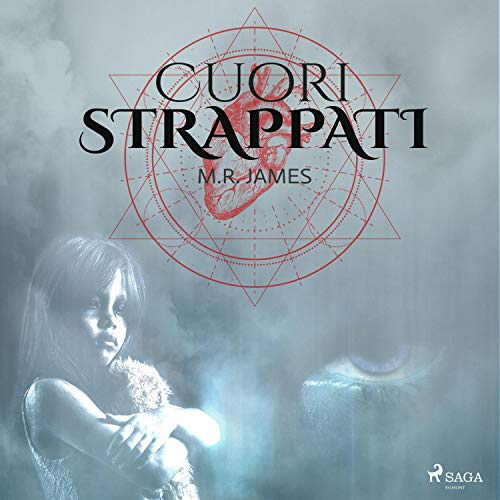 Cuori strappati Audiobook By M. R. James cover art