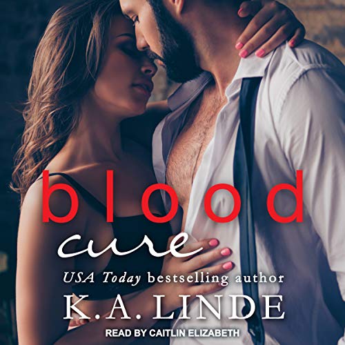 Blood Cure Audiobook By K.A. Linde cover art