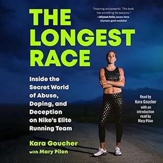 The Longest Race Audiolibro Por Kara Goucher, Mary Pilon arte de portada