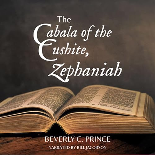 The Cabala of the Cushite, Zephaniah Audiolibro Por Beverly C. Prince arte de portada