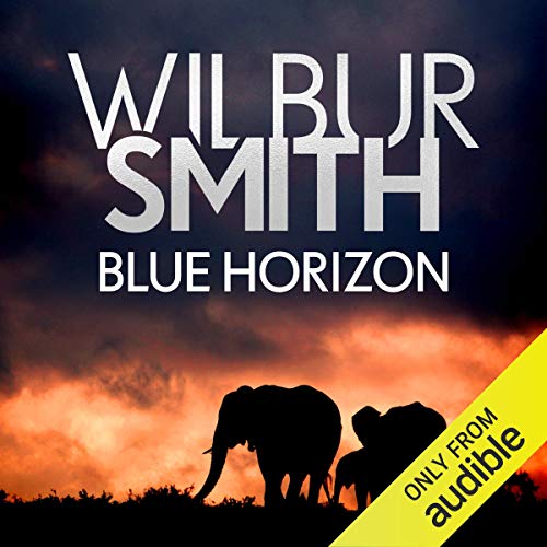 Blue Horizon Audiolibro Por Wilbur Smith arte de portada