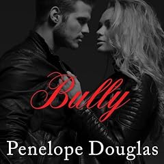 Bully Audiolibro Por Penelope Douglas arte de portada