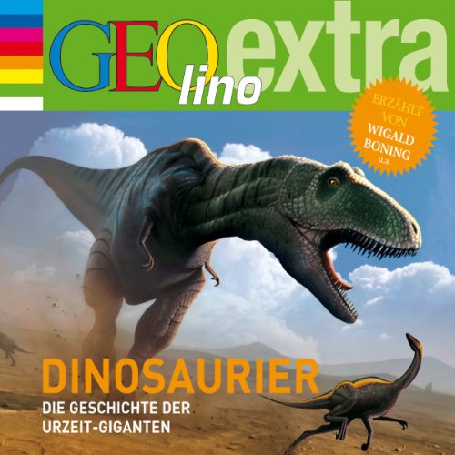 Dinosaurier. Die Geschichte der Urzeit-Giganten cover art