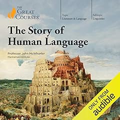 The Story of Human Language Titelbild