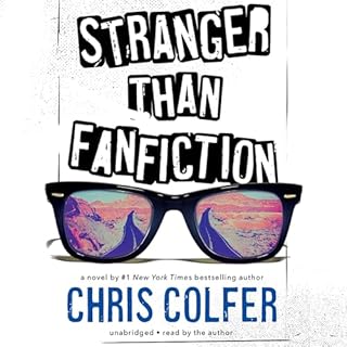 Stranger Than Fanfiction Audiobook By Chris Colfer cover art