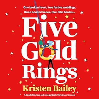 Five Gold Rings Audiobook By Kristen Bailey cover art