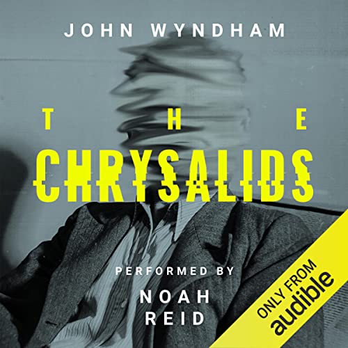 The Chrysalids Audiolibro Por John Wyndham arte de portada