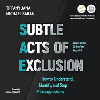 Subtle Acts of Exclusion, Second Edition Audiobook By Tiffany Jana, Michael Baran cover art