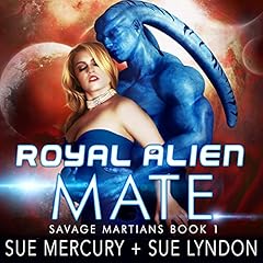 Royal Alien Mate Audiolibro Por Sue Mercury, Sue Lyndon arte de portada