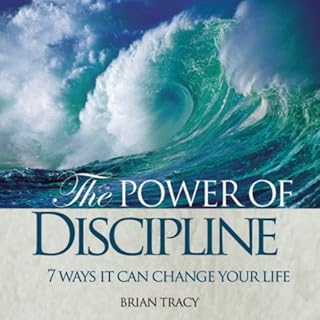 The Power of Discipline Audiobook By Brian Tracy cover art