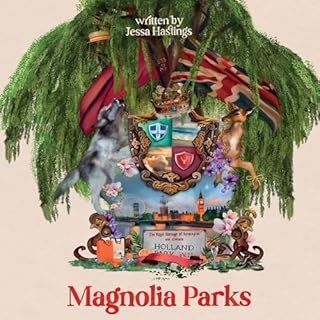 Magnolia Parks Audiobook By Jessa Hastings cover art