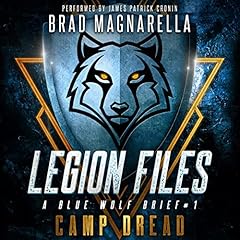 Camp Dread: A Blue Wolf Brief Audiobook By Brad Magnarella cover art