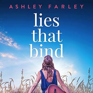 Lies That Bind Audiobook By Ashley Farley cover art