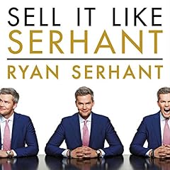 Sell It Like Serhant cover art